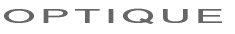 OPTIQUE 