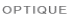 OPTIQUE 